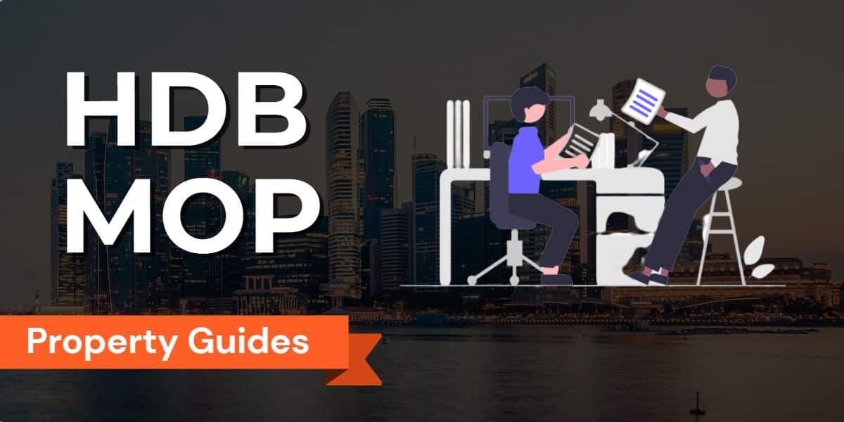 Understanding HDB Minimum Occupation Period (MOP) for Singaporeans: A Guide for HDB Flat Owners and Homeowners