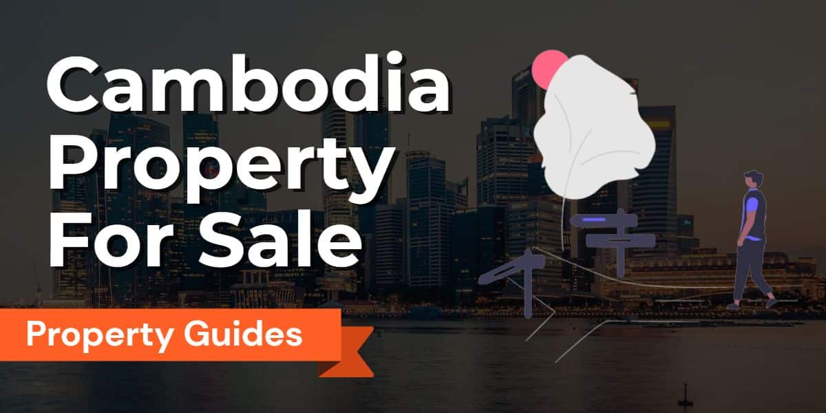 Discover the Best Cambodia Property for Sale: Explore Real Estate Listings, Homes, and Investment Opportunities