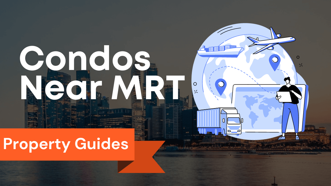 New Launch Condos near MRT Stations in Singapore | Condos within Walking Distance of East-West Line on Farrer Road