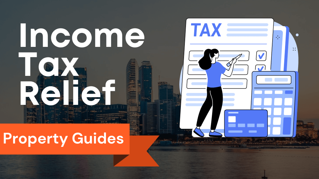 Unlocking Income Tax Relief in Singapore: Qualify, Deductions, and More Ways to Reduce Taxes | Qualify for Tax Relief