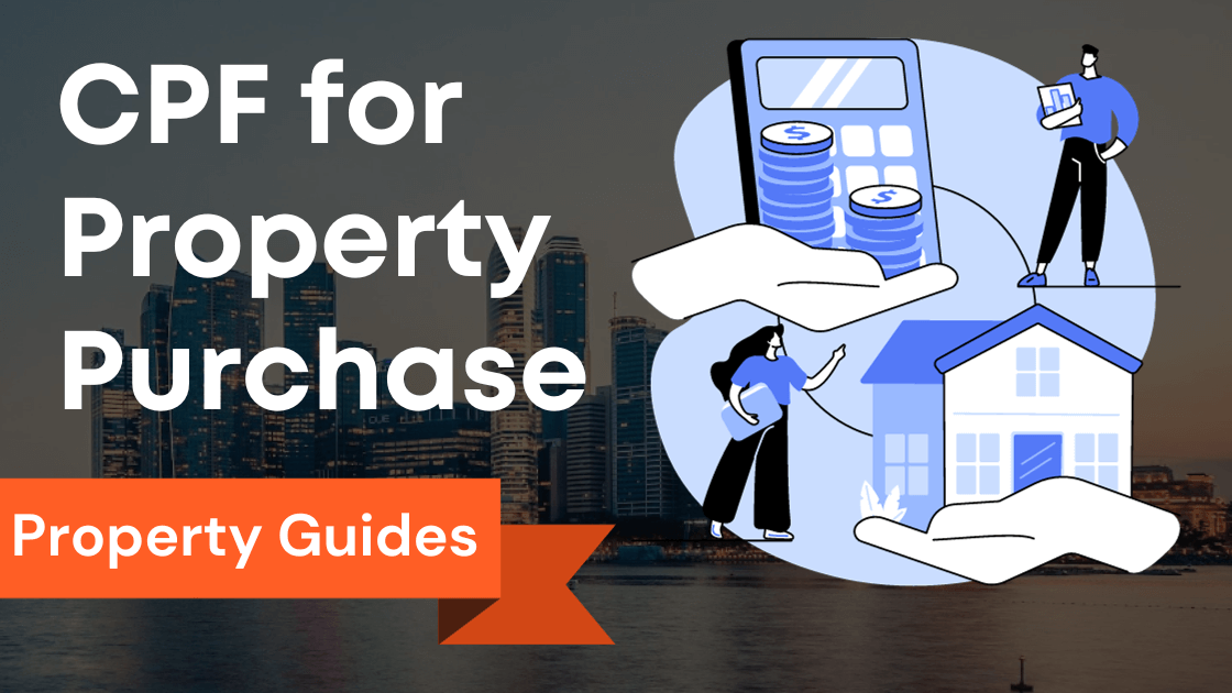 Unlocking To Use CPF: How to Strategically Use Your CPF to Buy Property Hassle-Free | Using CPF to Buy